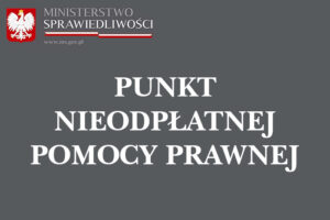 Punkty nieodpłatnej pomocy prawnej