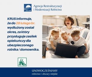 KRUS wydłużył okres zasiłku opiekuńczego