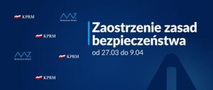 zaostrzenie zasad od 27.03